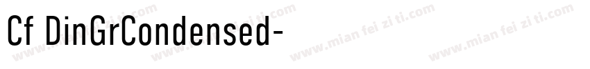 Cf DinGrCondensed字体转换